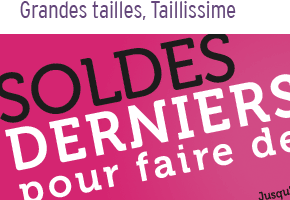 soldes taillissime1 Derniers jours des Soldes dHiver chez Taillissime de La Redoute